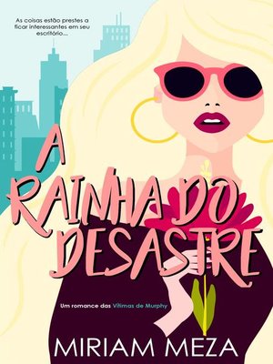 cover image of A Rainha do Desastre